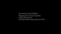 Pegasus Osmaniye Uçak Bileti