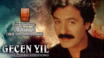Ferdi Tayfur - Geçen Yıl Bu Zamanlar / Özel Şiirli Versiyonu