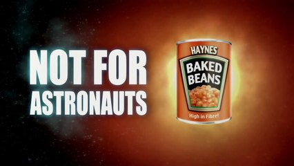 Beans - not for astronauts... Awesome Commercial!