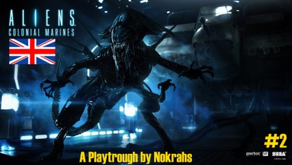 "Aliens: Colonial Marines" PC (SweetFX) - "PlayTrough" (2)
