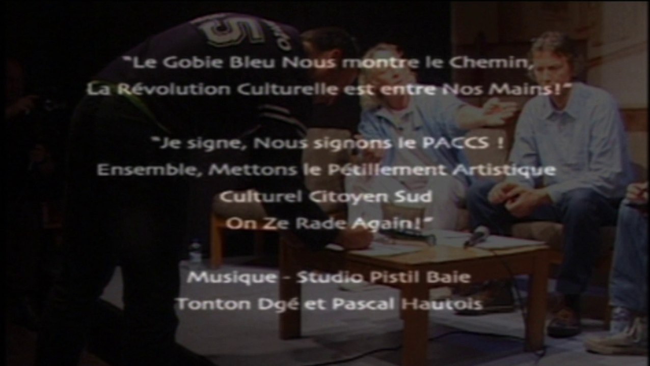 Gobie Bleu TèVé 2 - Les fils d'ouvriers - Signature du PACCS Générique