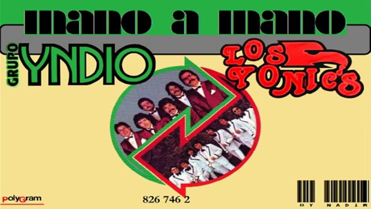 Yndio y Yonic's -Mano A Mano Album Completo +6 Bonus Track 2/2