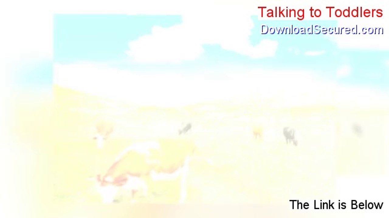 Talking to Toddlers Review (talking to toddlers reviews)