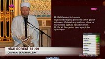 Ekrem Nalbant Hicr suresi Ramazan 2014