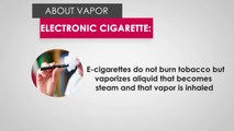 Vapor Electronic cigarette