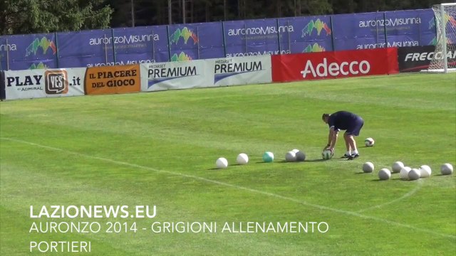 AURONZO 2014 - Allenamento Grigioni portieri Lazio (15.7.14)