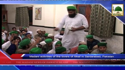 News 12 July - Nigran e Pakistan Intizami Cabinah participating in the Madani Halqah
