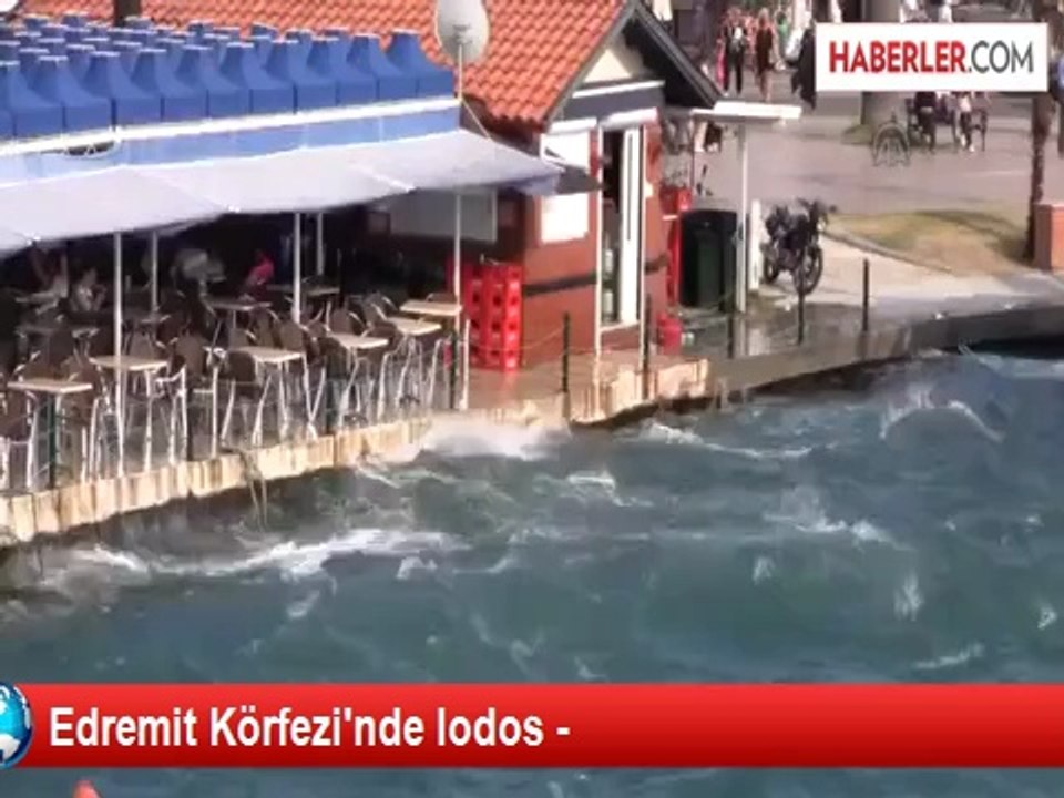 Edremit Körfezi'nde lodos -