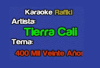 Tierra Cali - 400 Mil Veinte Años