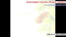 Automated Income Stream System Reviews [Legit Review]