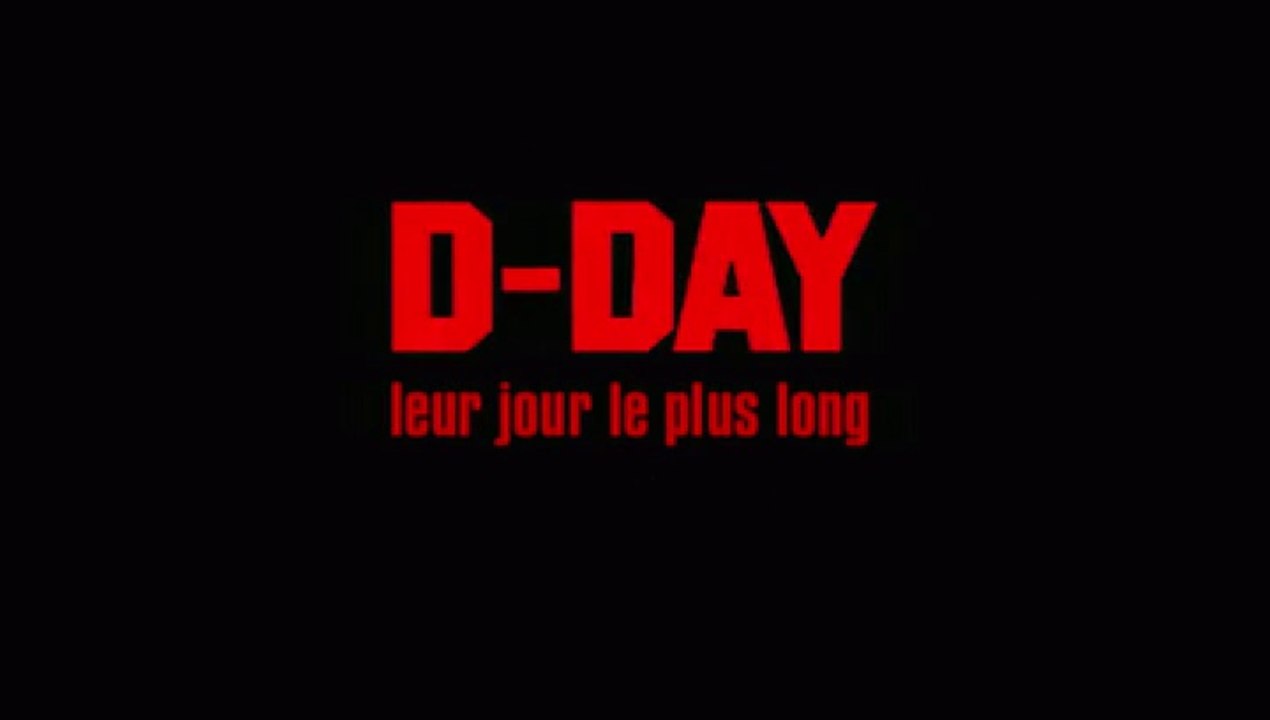 D-DAY : Leur Jour Le Plus Long (1/3)