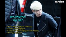 [FMV] SHINee's Jonghyun - Like U (KOR/ROM/ENG)