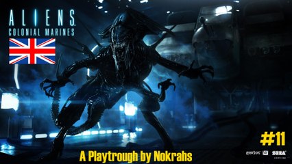 "Aliens: Colonial Marines" PC (SweetFX) - "PlayTrough" (11)