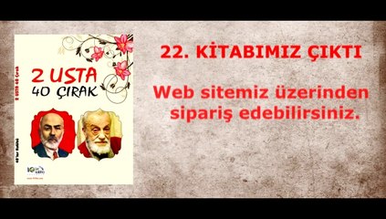 40'lar Kulübü - "2 Usta 40 Çırak" Kitabı Tanıtım Filmi