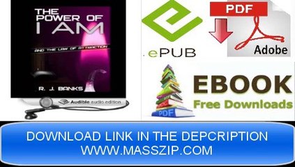 [Download eBook] The Power of I AM and the Law of Attraction by R. J. Banks [PDF/EPUB]