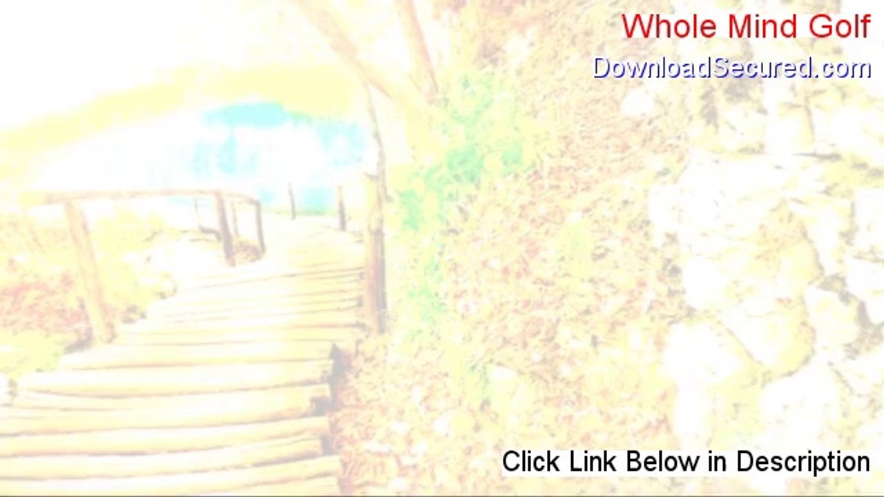 Whole Mind Golf Reviews [Hear my Review 2014]