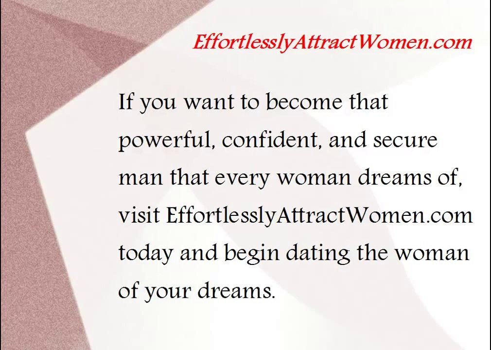 How to Attract Women How to Get a Girl to Like You Confidence the Magic Attractor