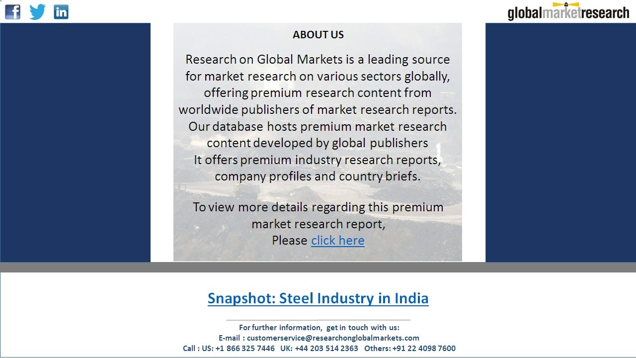 The steel industry in India is slated for huge investments in coming years