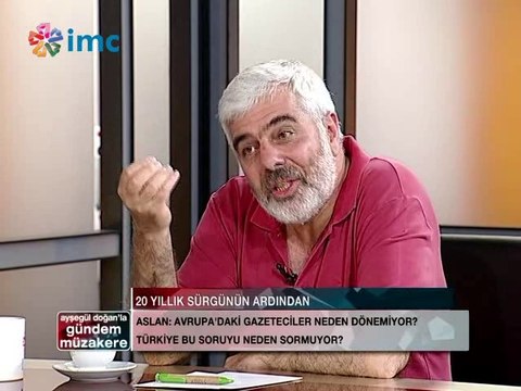 Günay Aslan İMC TV'ye konuştu
