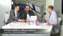 Enrique Ujaldón y Alfonso Galindo, autores de 'La cultura política liberal'. 15-7-2014