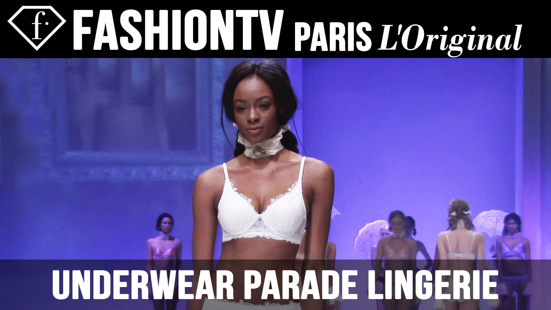 Underwear Parade Lingerie on the Catwalk | Paris 2014 | FashionTV - video  Dailymotion