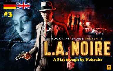 "L.A. Noire" PC - "PlayTrough" - Season 1 (3)