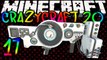 Minecraft Crazy Craft 2.0 [Part 17] - WUB WUB WUB!