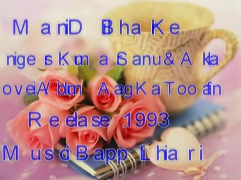 Main Dil Bhar Ke - Kumar Sanu, Alka Yagnik - Aag Ka Toofan (1993)