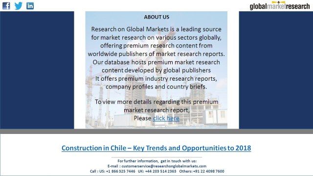 High government investment and FDI inflow are driving the Chilean construction industry