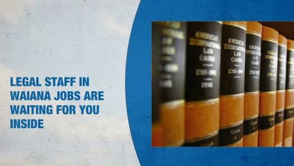 Legal Staff Jobs in Waianae