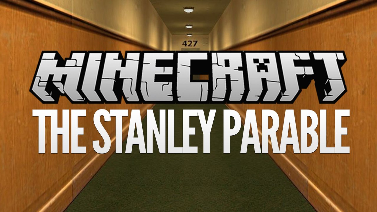 The Stanley Parable: Minecraft Edition