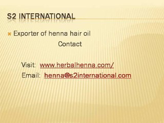 S2international : Henna Hair Oil Suppliers