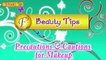 Precautions & Cautions For Makeup