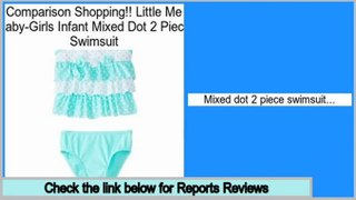 Best Deals Little Me Baby-Girls Infant Mixed Dot 2 Piece Swimsuit