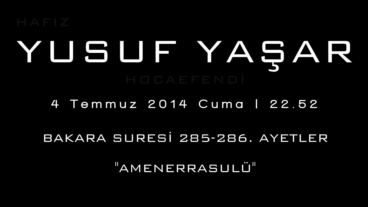 Yusuf Yaşar Hoca'dan Amenerrasulü