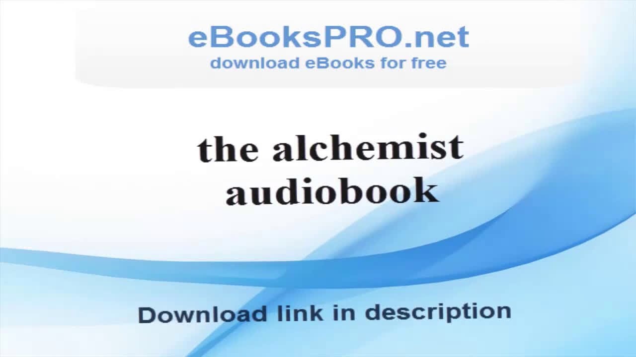 the alchemist audiobook - DOWNLOADS