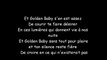 Coeur De Pirate - Golden Baby (Lyrics / Paroles)