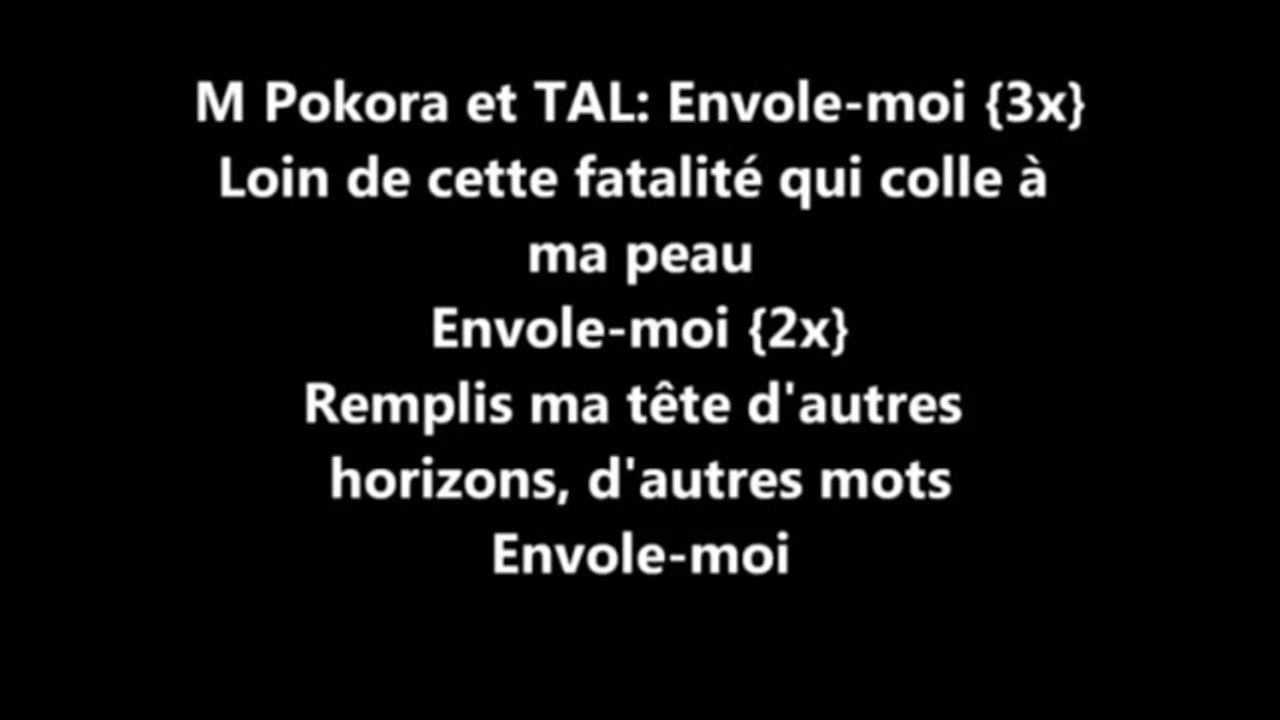 ENVOLE MOI - Tal & M Pokora (Lyrics / Paroles) - Vidéo Dailymotion