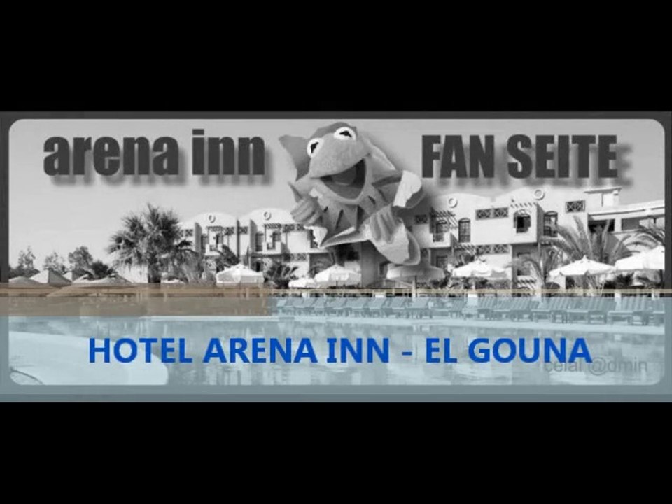 ARENA INN - FAN SEITE - El Gouna - Hurghada