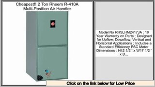 Shopping Deals 2 Ton Rheem R-410A Multi-Position Air Handler