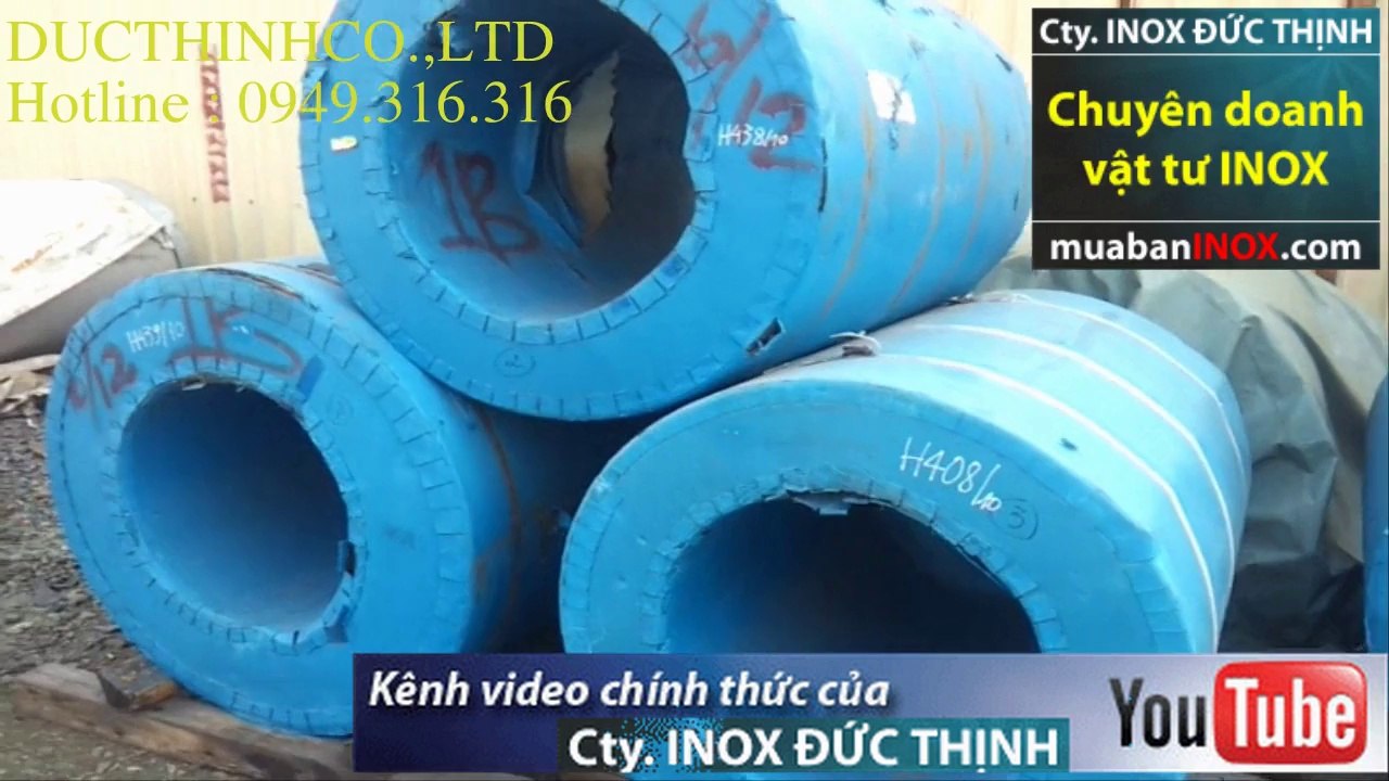 Ống Inox Công Nghiệp Đúc 304 / Ống Inox Công Nghiệp Đúc 201 / Ống Inox Công Nghiệp Đúc 316