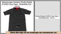 Niedrige Preise Elodie Details 612505 Cosy Sack - Rockabilly Dot - 0-6 m