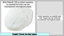 Comparison Shopping TitFus Infant newsboy ivy duckbill kid Irish cap hat houndstooth herringbone plaids