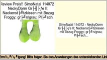 Niedrige Preise SimoNatal 114072 - NeckyDorm Größe II; Nackenstützkissen mit Bezug Froggy; grün/grau; Plüsch