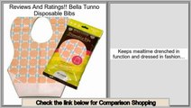 Prices Shopping Bella Tunno Disposable Bibs