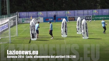 AURONZO 2014 - Lazio, Grigioni "torchia" i portieri (18.7.14)