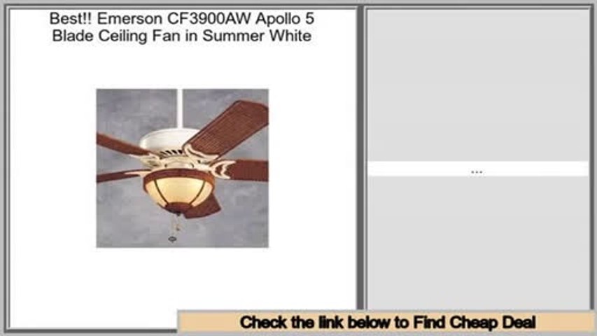 Efficient Emerson Cf3900aw Apollo 5 Blade Ceiling Fan In Summer