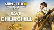 Sniper Elite 3 - Save Churchill DLC Announcement Trailer | EN