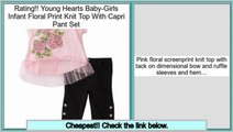 Best Deals Young Hearts Baby-Girls Infant Floral Print Knit Top With Capri Pant Set