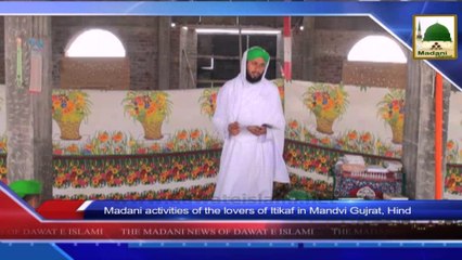 News 16 July - Madani activities of the lovers of Itikaf